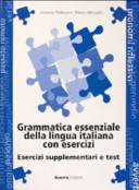 Grammatica essenziale della lingua italiana con esercizi