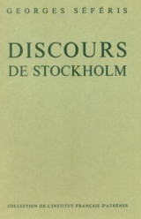 Discours de Stockholm. Collection de l’ lnstitut Français d’Athenès. Édition numérotée [530/1000]. p. 42. Άκοπο αντίτυπο.