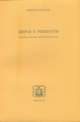 Kepos e Peripatos. Contributo alla storia dell' aristotelismo antico