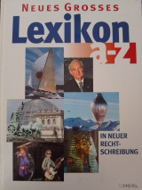 Neues grosses Lexikon A bis Z