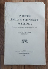 La Doctrine Morale Et Metaphysique de Rāmānuja. Traduction [of the Introduction to the Ṣrī-bhāshya], Accompagnée Du Texte Sanskrit, Et Notes Par Olivier Lacombe
