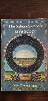 The Sabian Symbols in Astrology