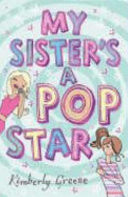 My Sister's a Pop Star