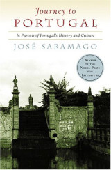 Journey to Portugal: in pursuit of Portugal's history and culture