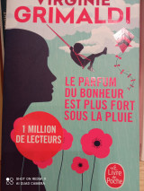 Le parfum du bonheur est plus fort sous la pluie