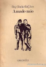 Amado Mio - Ανόσιες Πράξεις