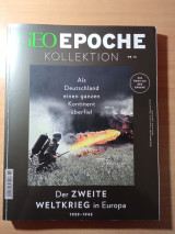 GEO Epoche Kollektion 14/2019 - Der zweite Weltkrieg in Europa