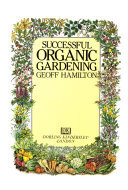 Successful Organic Gardening