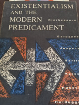 Existentialism and the modern predicament