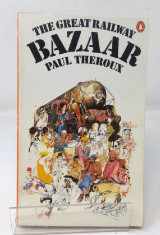 The Great Railway Bazaar