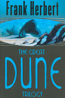 The Great Dune Trilogy