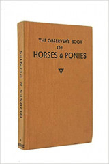 The Observer's Book of Horses and Ponies