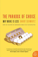 The Paradox of Choice