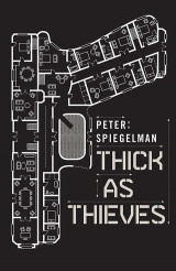 Thick as Thieves
