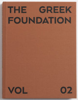 The Greek Foundation Volume 02