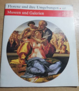 Florenz und ihre Umgebungen - Museen und Galerien