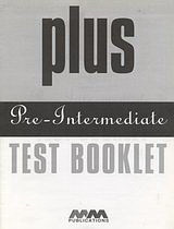 Plus pre-intermediate: Test booklet