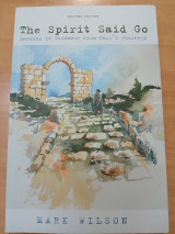 The spirit said go- lessons in guidance from Paul's journey