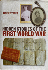 Hidden Stories of the First World War
