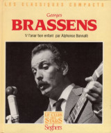 Georges Brassens: L'anar bon enfant