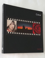 Life Library of Photography - Colour (Revised edition)