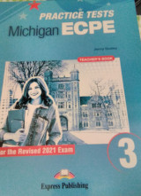 Practice tests Michigan ecpe 3 Teacher's book