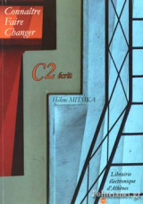 Connaitre Faire Changer C2 Ecrit
