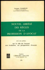 Nouvel abrégé des règles de la profession d'avocat