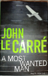 A most wanted man (signed by author)