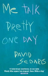 Me Talk Pretty one Day