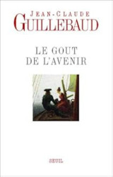 Le goût de l'avenir