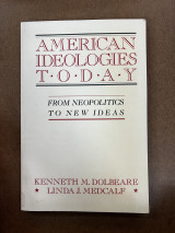 American Ideologies Today