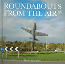 Roundabouts from the Air