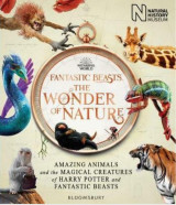 Fantastic beasts / The Wonder of Nature