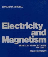 Berkeley Physics Course: Electricity and magnetism