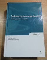 Exploiting the Knowledge Economy: Issues, Applications and Case Studies part 1