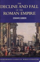 The History of the Decline and Fall of the Roman Empire