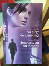 Au piège du mensonge ; Soupçons sur un inconnu