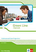 Green Line Oberstufe. Klasse 11/12 (G8), Klasse 12/13 (G9). Workbook and Exam Preparation Mit Mediensammlung. Ausgabe 2015. Baden-Württemberg