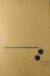 Timesharing System Design Concepts