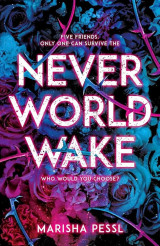 Never world wake