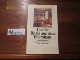 Briefe aus dem Elternhaus