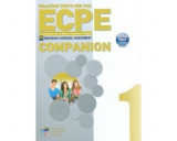 PRACTICE TESTS 1 ECPE COMPANION REVISED