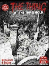 The Thing at the Threshold, For Call Of Cthulthu 1920s