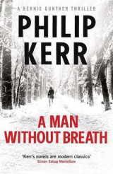A Man Without Breath 9 Bernie Gunther Mystery