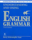 Understanding and Using English Grammar
