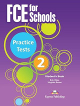 Fce for schools practice tests 2 student's book