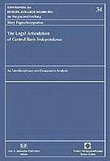 The Legal Articulation of Central Bank Independence: An Interdisciplinary and Comparative Analysis