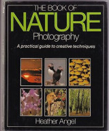 The Book of Nature Photography