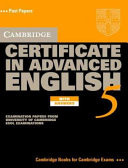Cambridge Certificate in Advanced English 5 Self-Study Pack